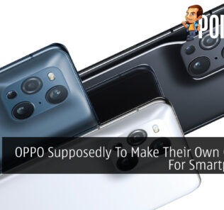 OPPO Supposedly To Make Their Own Chipset For Smartphones 30