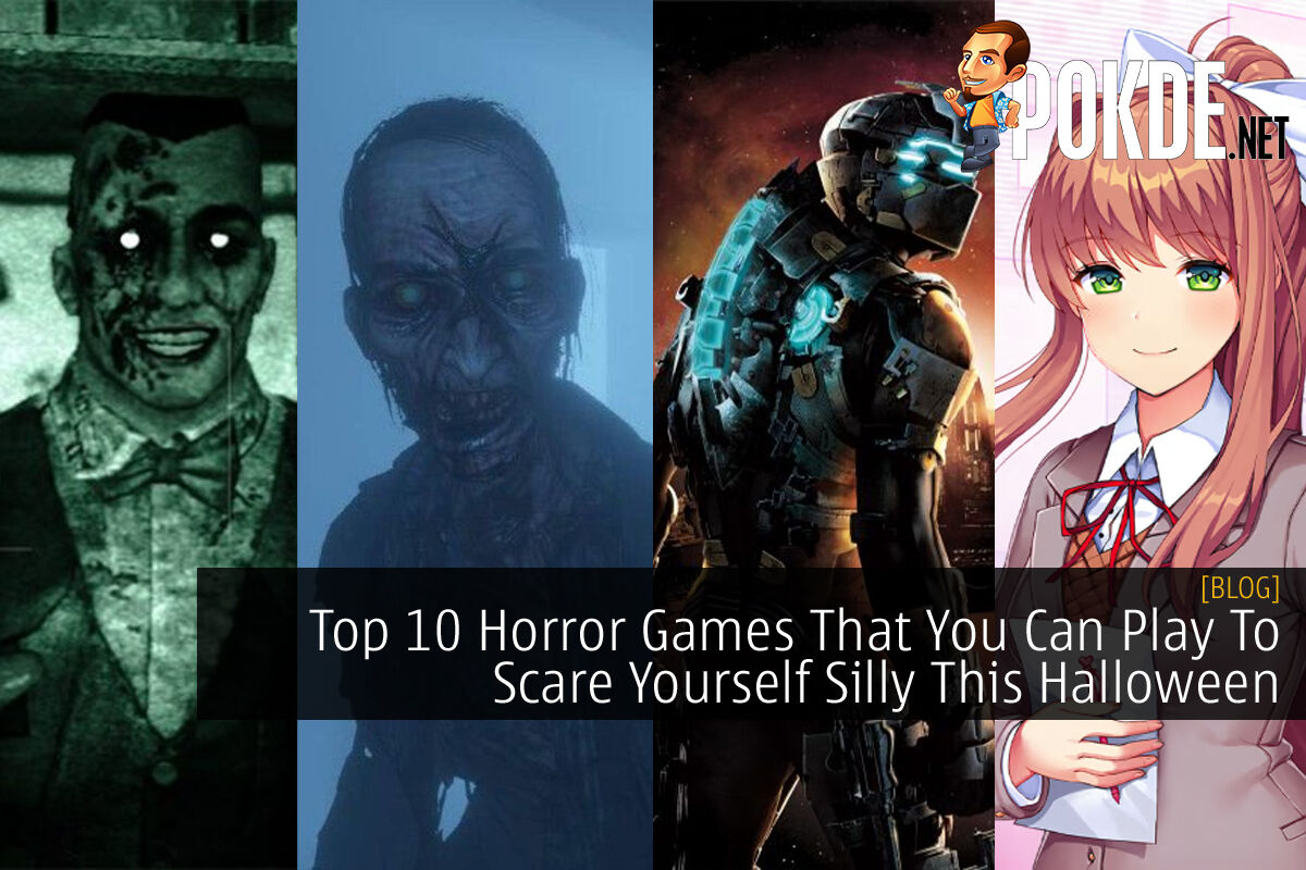 Top Horror Games That You Can Play To Scare Yourself Silly This Halloween –