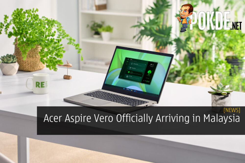 Acer Aspire Vero Officially Arriving in Malaysia