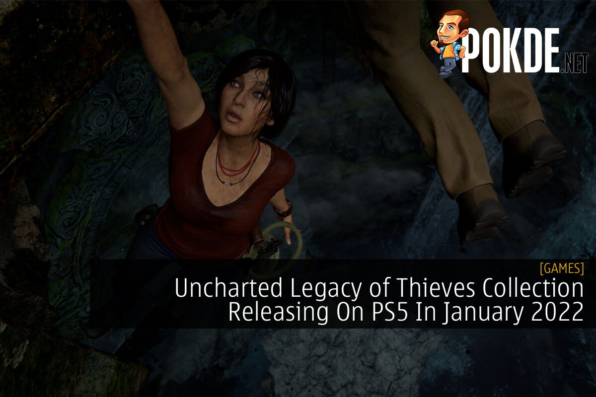 Uncharted: Legacy of Thieves Collection on PS5 and PC confirmed for 2022