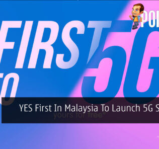 YES First In Malaysia To Launch 5G Services 27