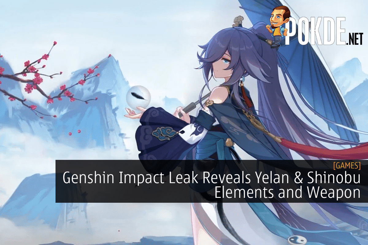 Leaks Surface for Genshin Impact's Yelan and Kuki Shinobu