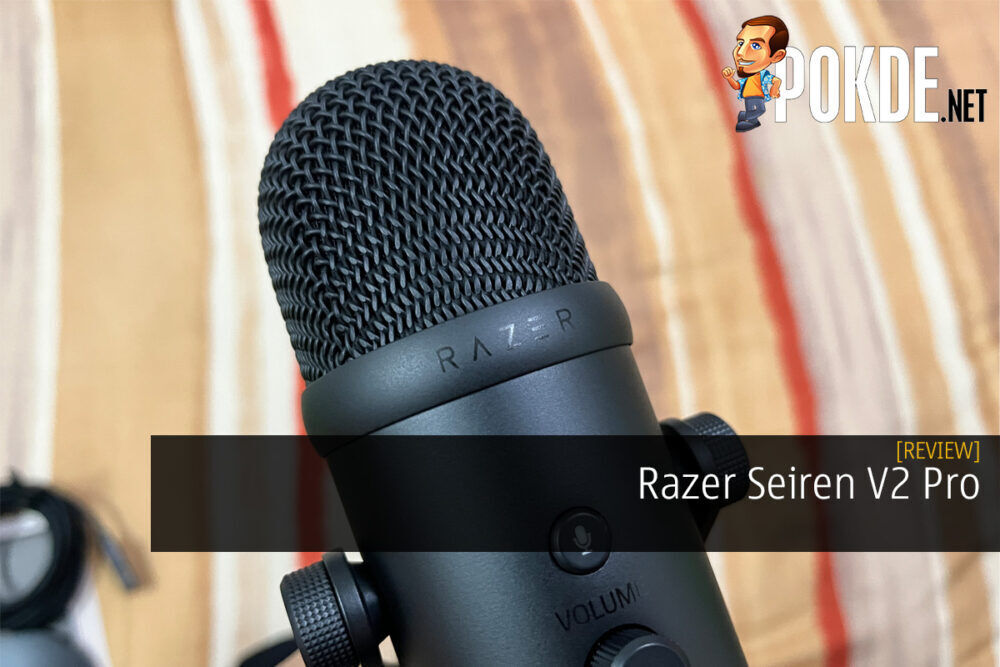 Razer Seiren V2 Pro Review - No Professional Setup Needed –