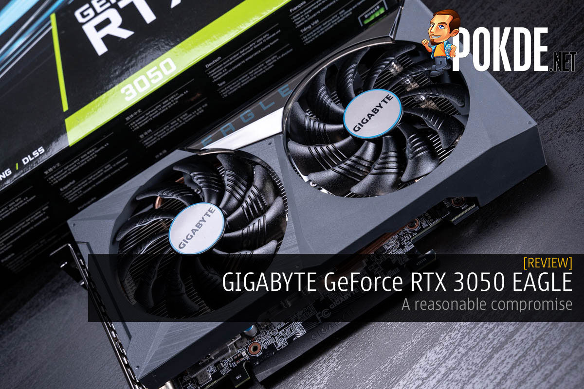 GIGABYTE GeForce RTX 3050 EAGLE Review — A Reasonable Compromise