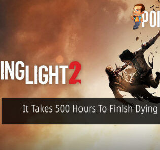 It Takes 500 Hours To Finish Dying Light 2 31