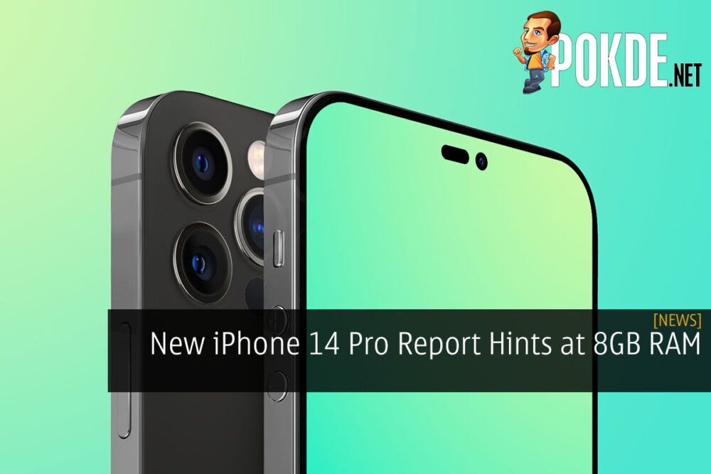 New iPhone 14 Pro Report Hints at 8GB RAM