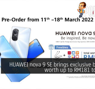 HUAWEI nova 9 SE brings exclusive benefits worth up to RM181 to users! 31