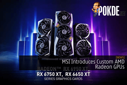 MSI Introduces Custom AMD Radeon GPUs - 19