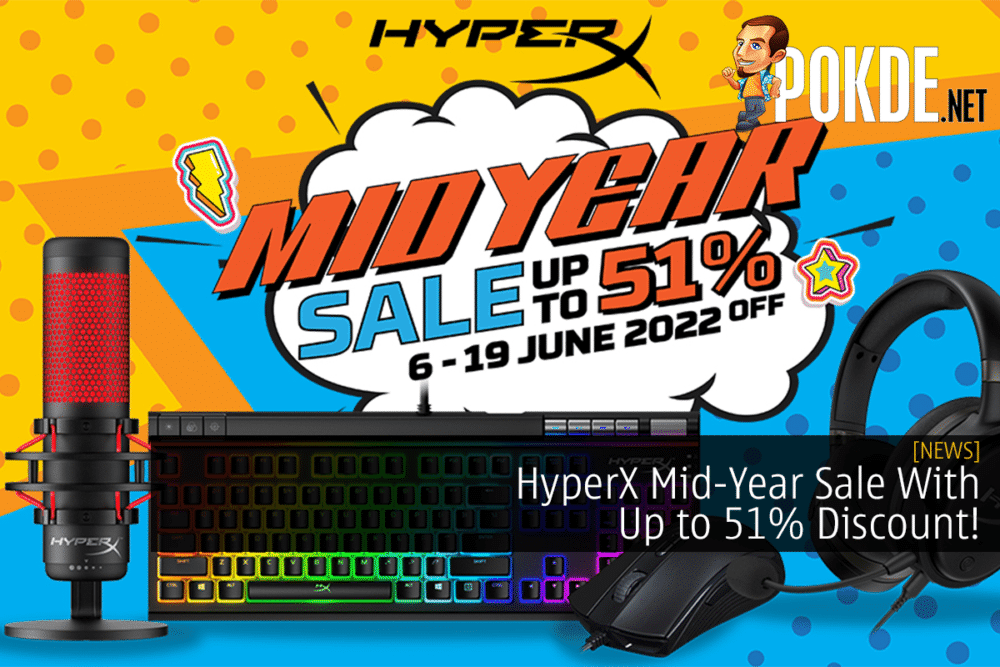 HyperX Mid-Year Sale With Up to 51% Discount!