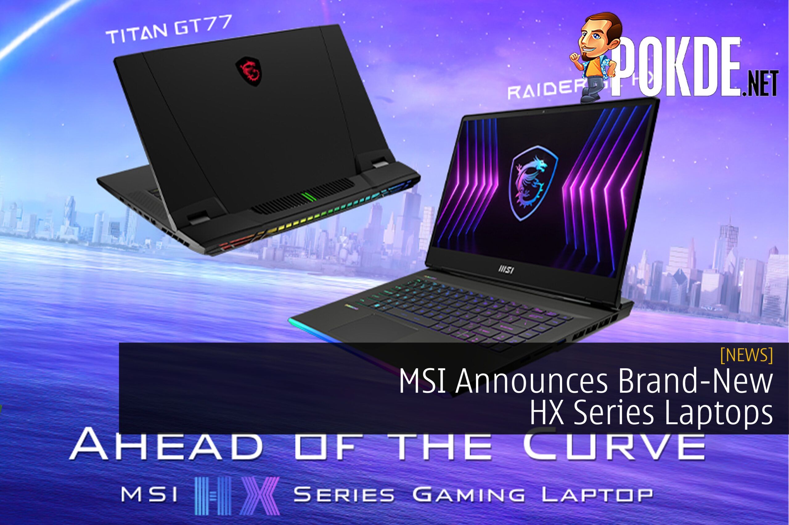 MSI Announces Brand-New HX Series Laptops –