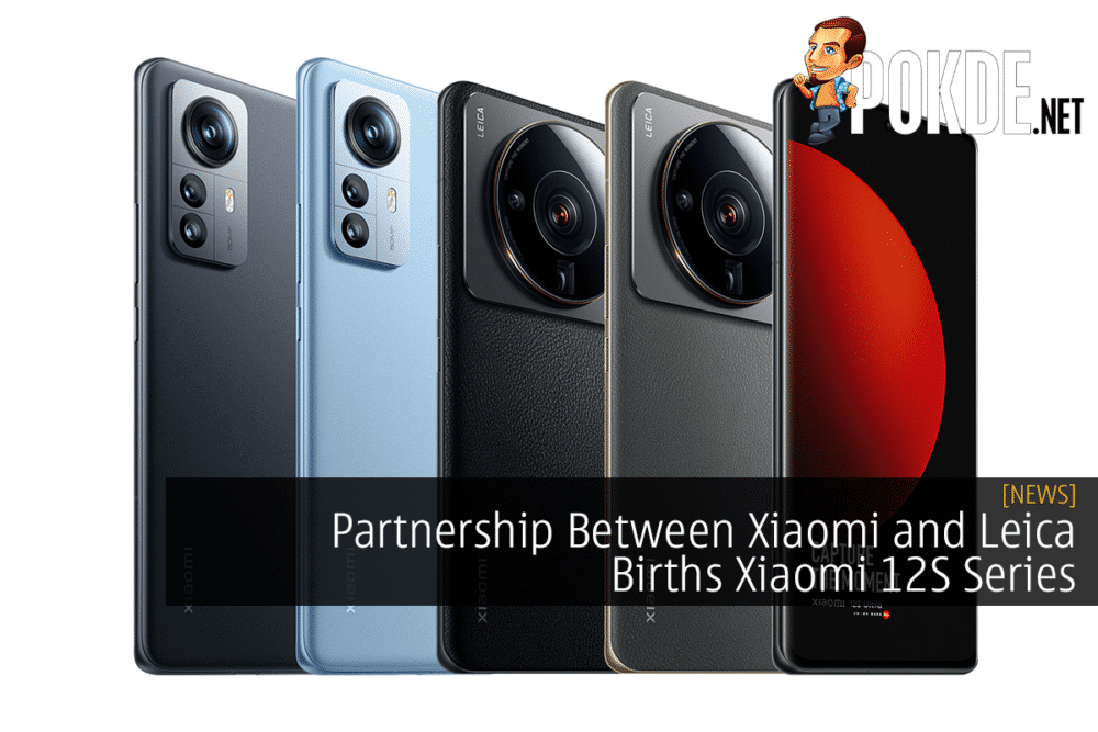 Partnership Between Xiaomi and Leica Births Xiaomi 12S Series