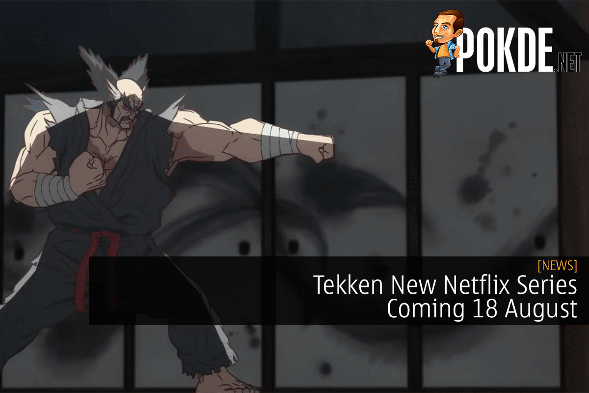 Tekken: Bloodline anime launches on Netflix in August