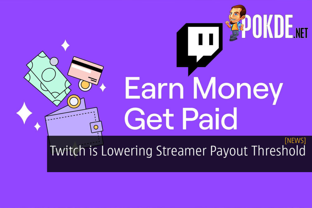 Twitch is Lowering Streamer Payout Threshold