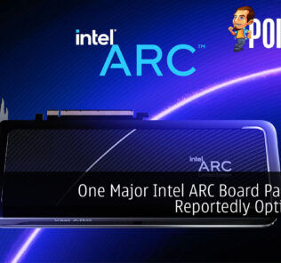 One Major Intel ARC Board Partner is Reportedly Opting Out