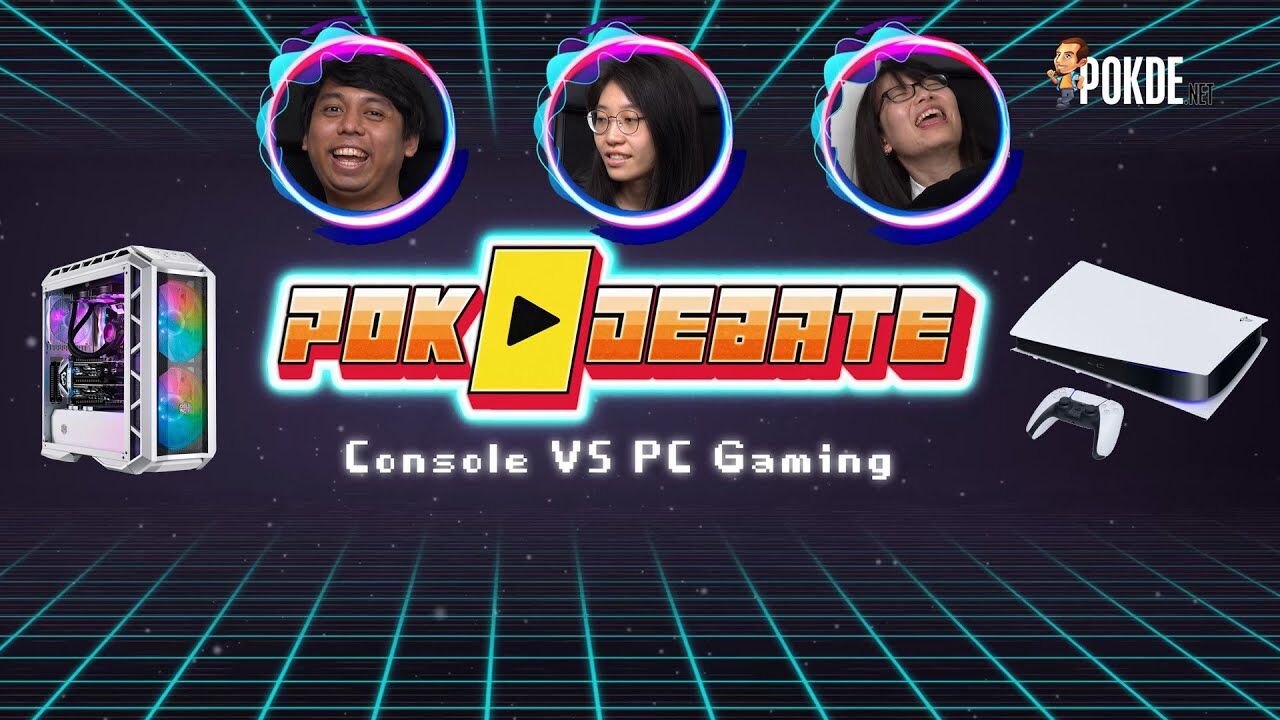 Pokdebate Episode #2: PC Gaming VS Console | Pokde.net 24