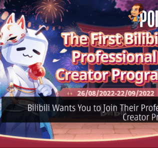 Bilibili Wants You to Join Their Professional Creator Program! 26