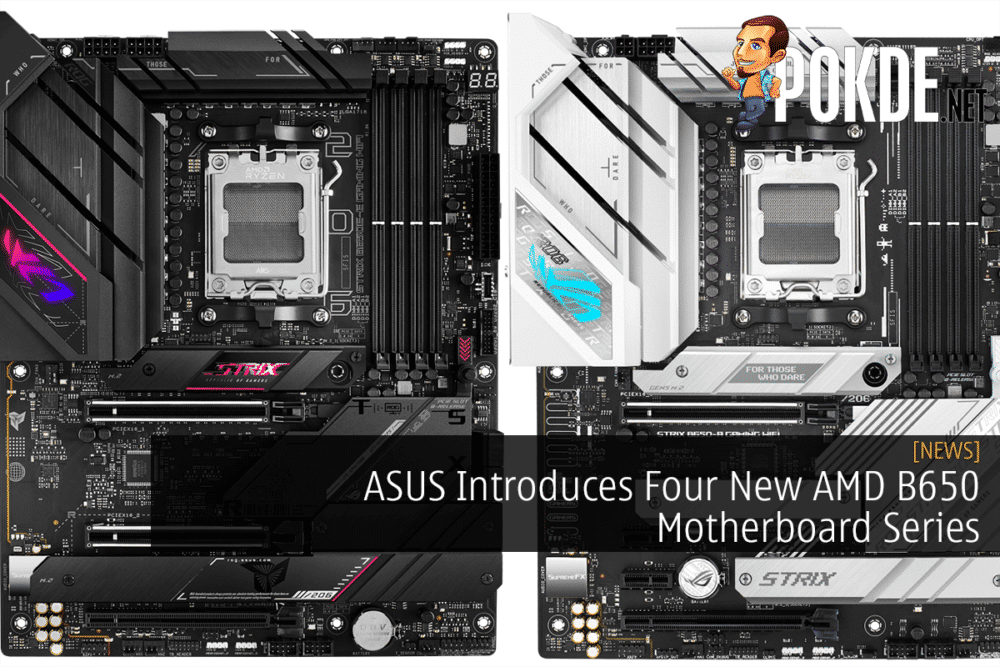 ASUS Introduces Four New AMD B650 Motherboard Series 29