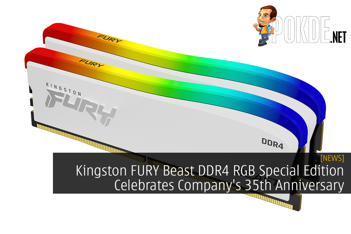Kingston FURY Beast DDR4 RGB Special Edition Celebrates Company's 35th  Anniversary –