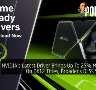 NVIDIA's Latest Driver Brings Up To 25% More FPS On DX12 Titles, Broadens DLSS Support 27