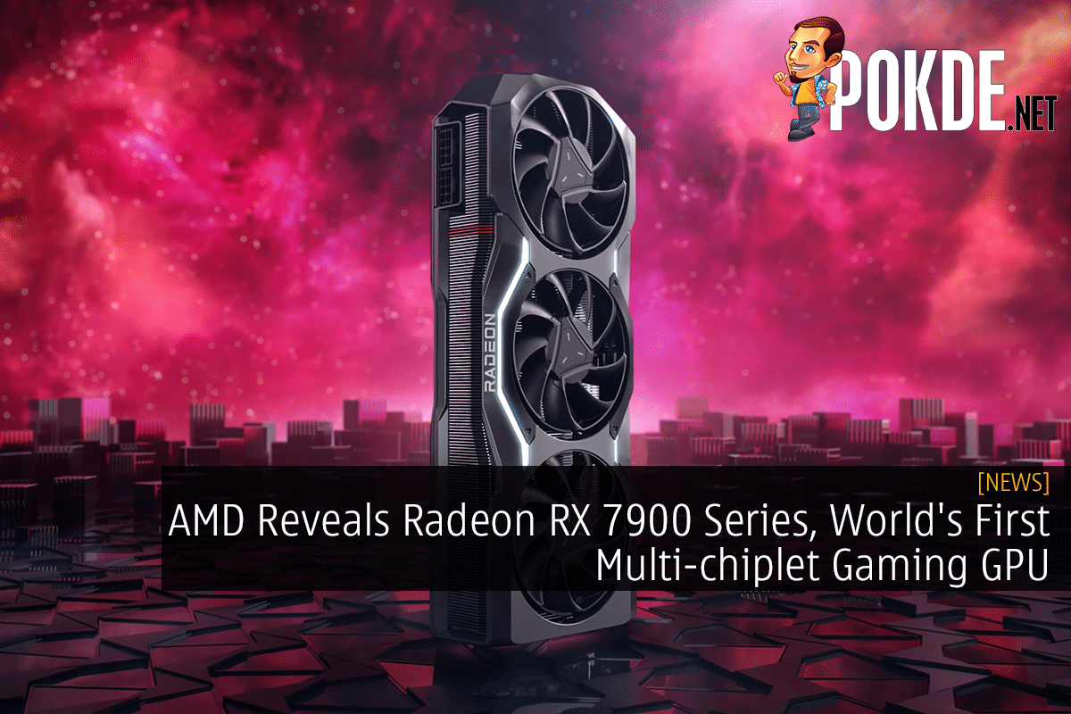 AMD Reveals Radeon RX 7900 XTX and 7900 XT: First RDNA 3