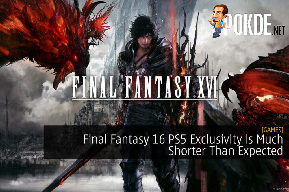Final Fantasy 16 PS5 Exclusivity is Much Shorter Than Expected