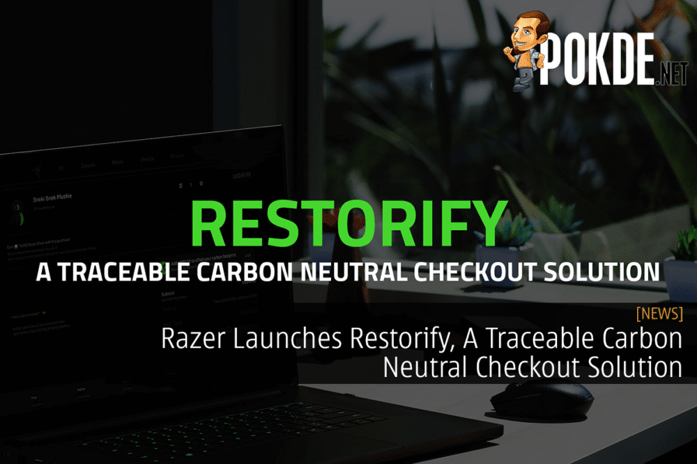 Razer Launches Restorify, A Traceable Carbon Neutral Checkout Solution 22