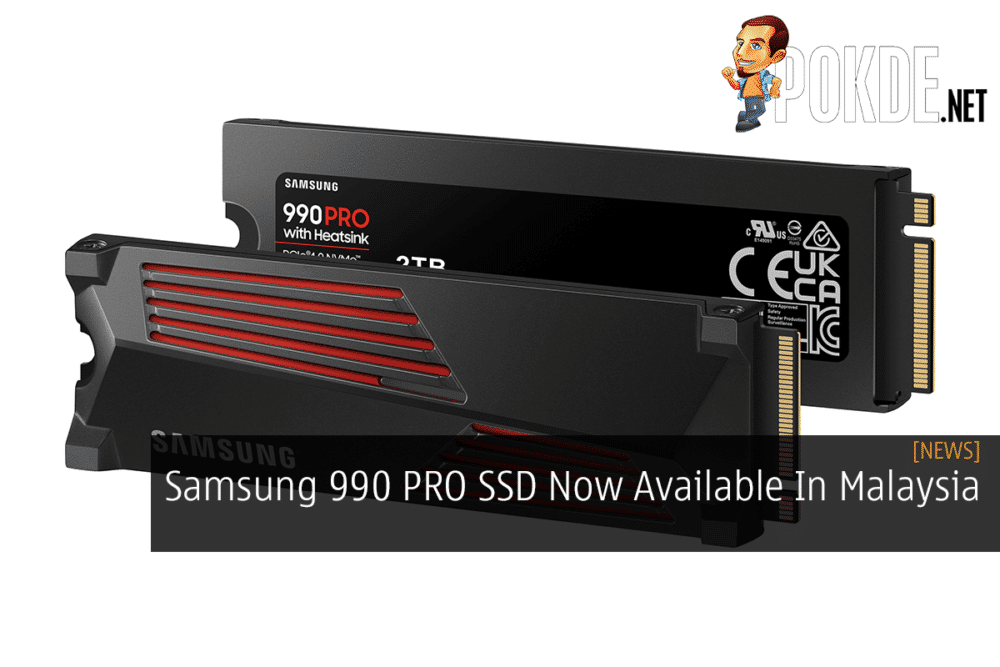 Samsung 990 PRO SSD Now Available In Malaysia 26