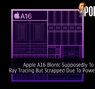 Apple A16 Bionic Supposedly To Include Ray Tracing But Scrapped Due To Power Issues 49