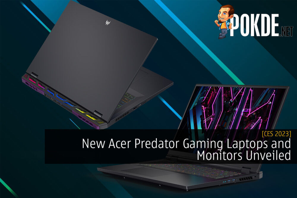 [CES 2023] New Acer Predator Gaming Laptops and Monitors Unveiled