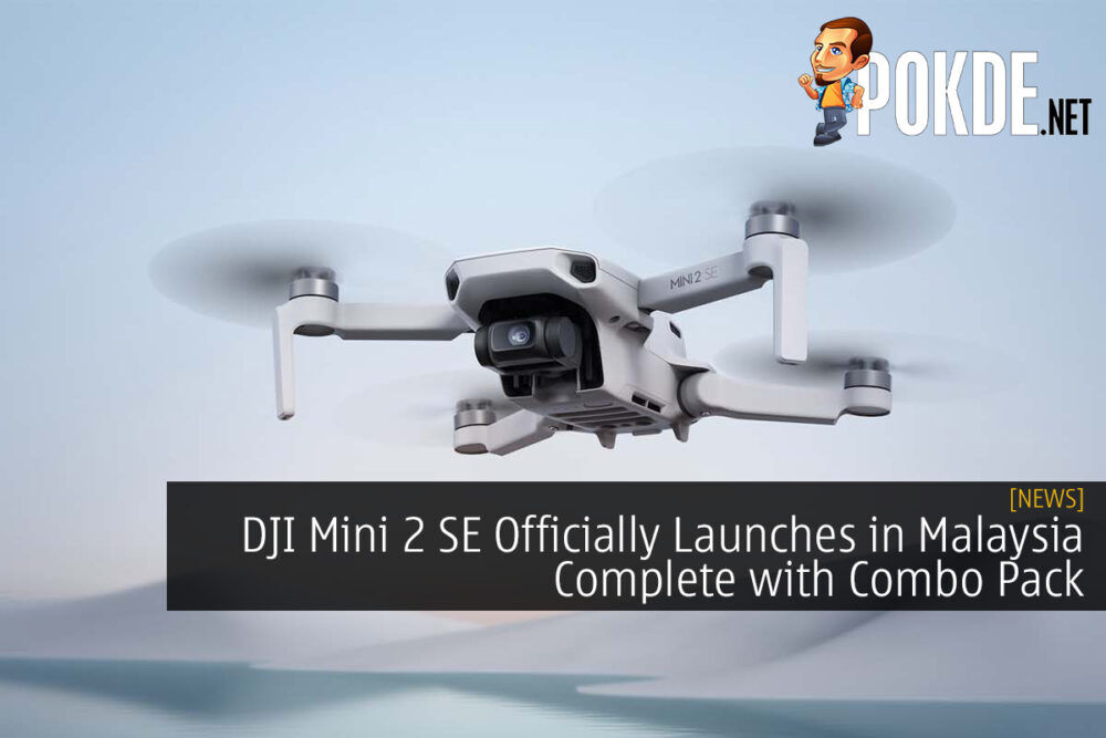 DJI Mini 2 SE Officially Launches in Malaysia Complete with Combo Pack