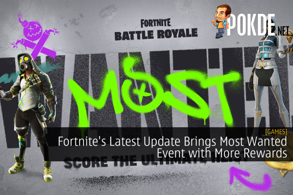 Fortnite's Latest Update Brings Most Wanted Event with More Rewards