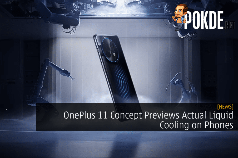 OnePlus 11 Concept Previews Actual Liquid Cooling on Phones 26