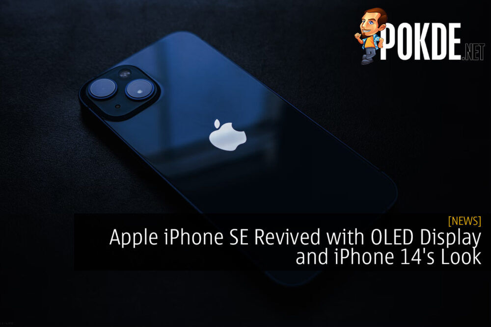 Apple iPhone SE Revived with OLED Display and iPhone 14's Look