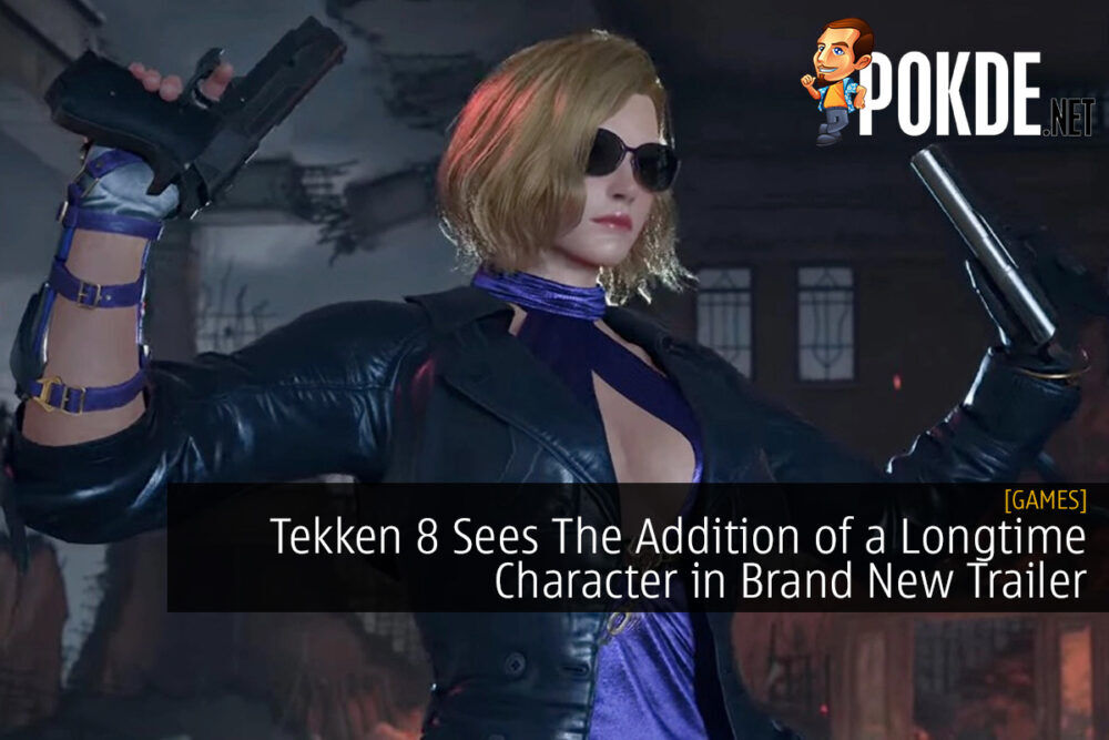 Tekken 8 Sees The Addition of a Longtime Character in Brand New Trailer