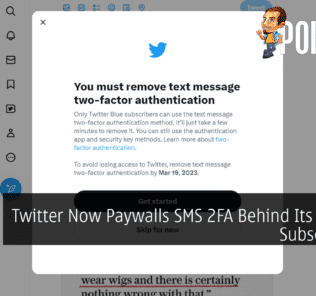 Twitter Now Paywalls SMS 2FA Behind Its $8 Blue Subscription 34