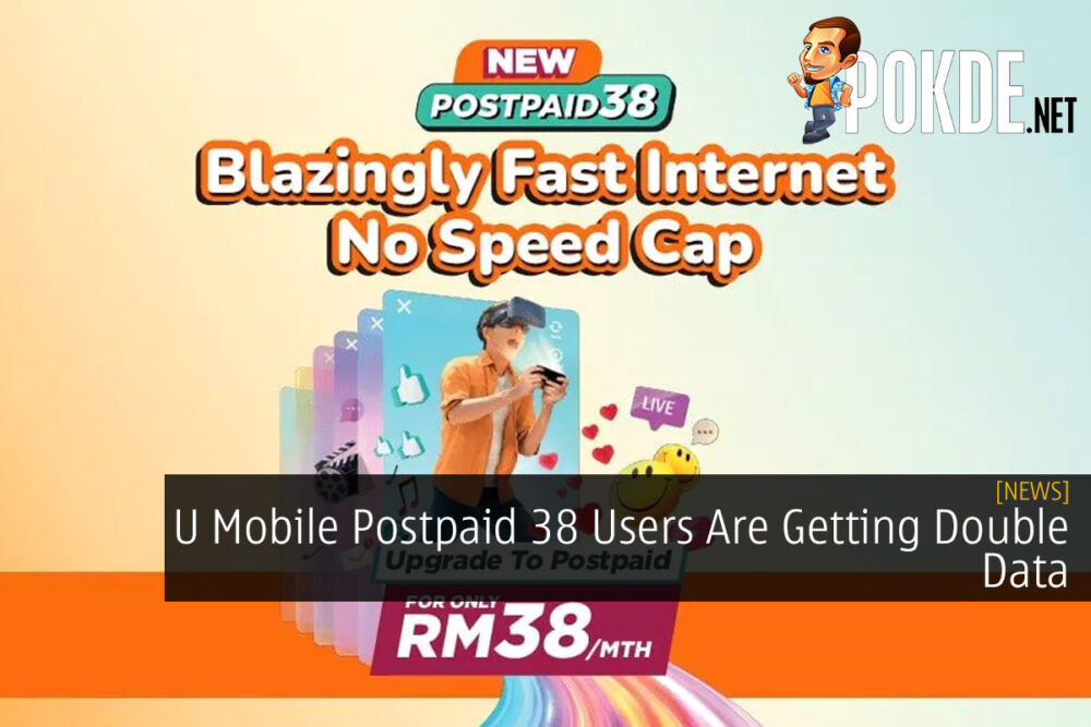 U Mobile Postpaid 38 Users Are Getting Double Data