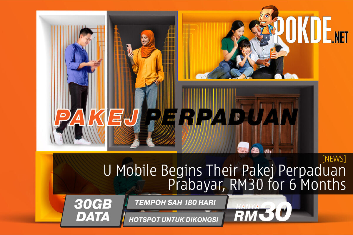 U Mobile Begins Their Pakej Perpaduan Prabayar, RM30 For 6 Months ...