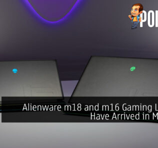 Alienware m18 and m16 Gaming Laptops Have Arrived in Malaysia