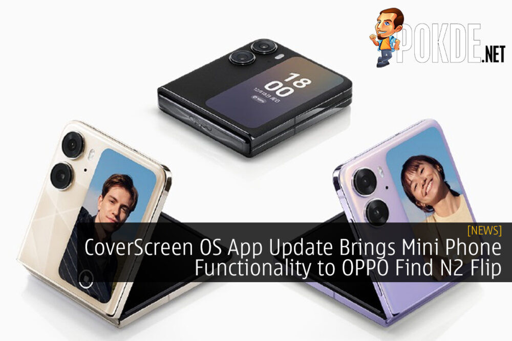 CoverScreen OS App Update Brings Mini Phone Functionality to OPPO Find N2 Flip