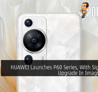 HUAWEI Launches P60 Series, With Significant Upgrade In Imaging Tech 34