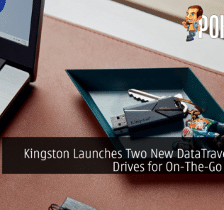 Kingston Launches Two New DataTraveler USB Drives for On-The-Go Storage 27