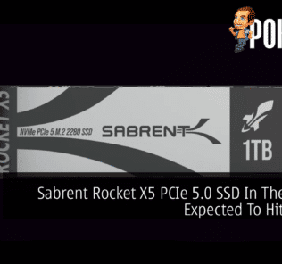 Sabrent Rocket X5 PCIe 5.0 SSD In The Works, Expected To Hit 14GB/s 27