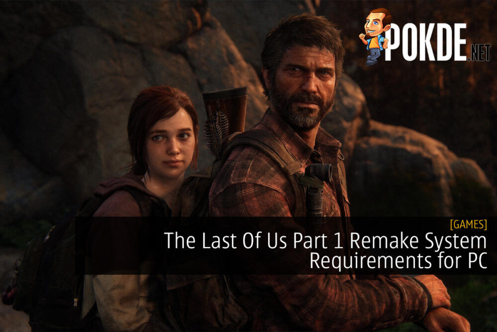 The Last of Us Part 1 system requirements