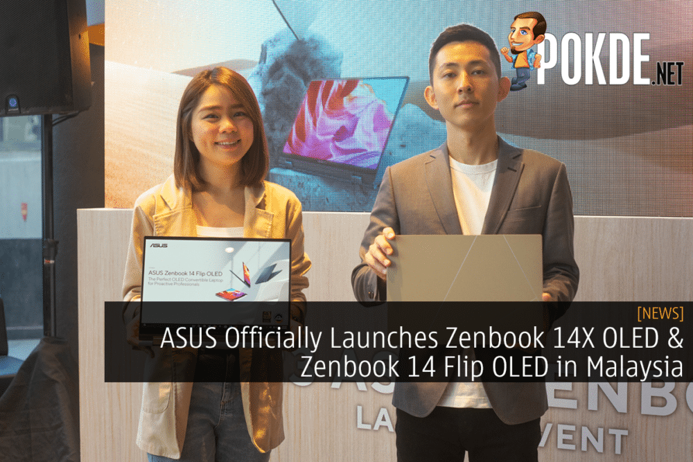 ASUS Officially Launches Zenbook 14X OLED & Zenbook 14 Flip OLED in Malaysia 26