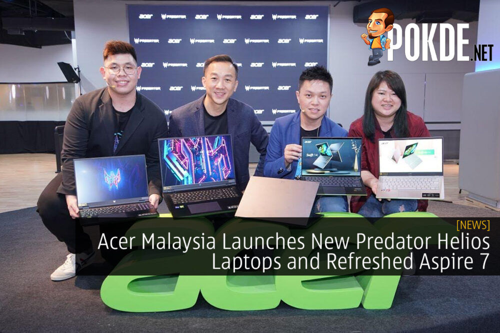 Acer Malaysia Launches New Predator Helios Laptops and Refreshed Aspire 7 for Elevated Gaming Experience