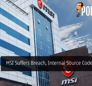 MSI Suffers Breach, Internal Source Code Leaked 30