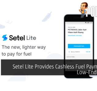 Setel Lite Provides Cashless Fuel Payments To Low-End Devices 34