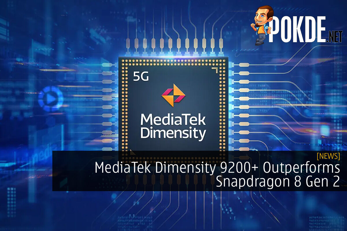 Teste do MediaTek Dimensity 9200 Plus mostra chip melhor que o Snapdragon 8  Gen 2 