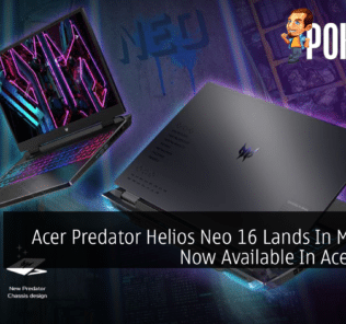 Acer Predator Helios Neo 16 Lands In Malaysia, Now Available In Acer Stores 27