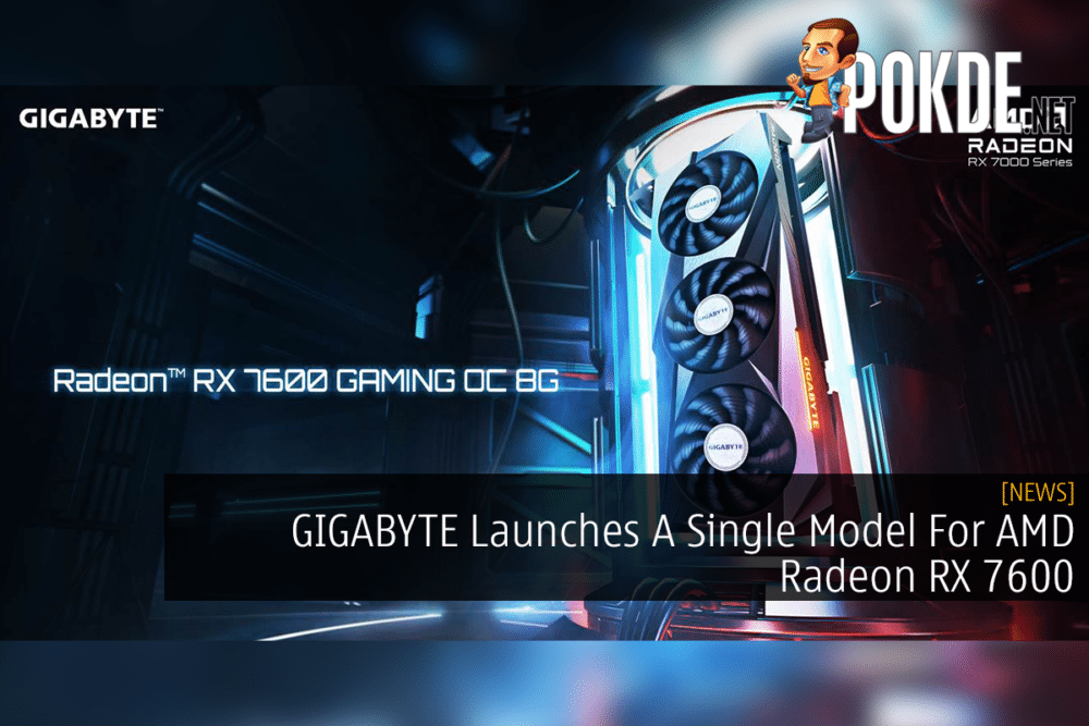 GIGABYTE Launches A Single Model For AMD Radeon RX 7600 23